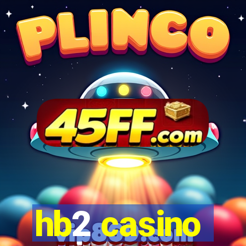 hb2 casino